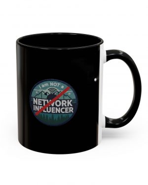 Not a Network Influencer - Anti-Influencer Coffee Mug
